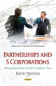 Book cover of: Partnerships & S Corporations. By: Keith Preston