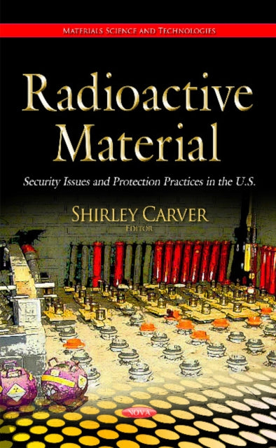 Book cover of: Radioactive Material. By: Shirley Carver