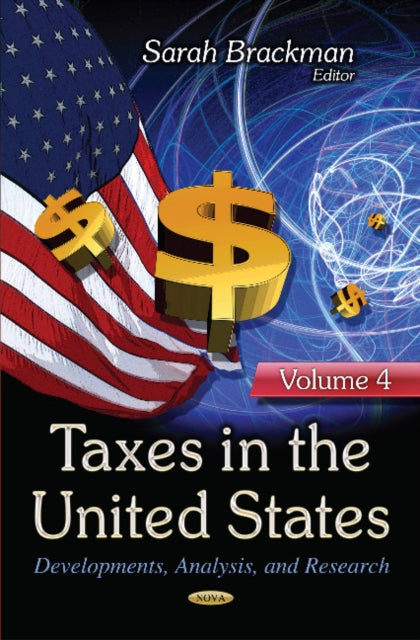 Book cover of: Taxes in the United States. By: Sarah Brackman