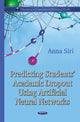 Book cover of: Predicting Students Academic Dropout Using Artificial Neural Network. By: Anna Siri