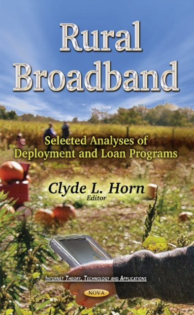 Book cover of: Rural Broadband. By: Clyde L. Horn