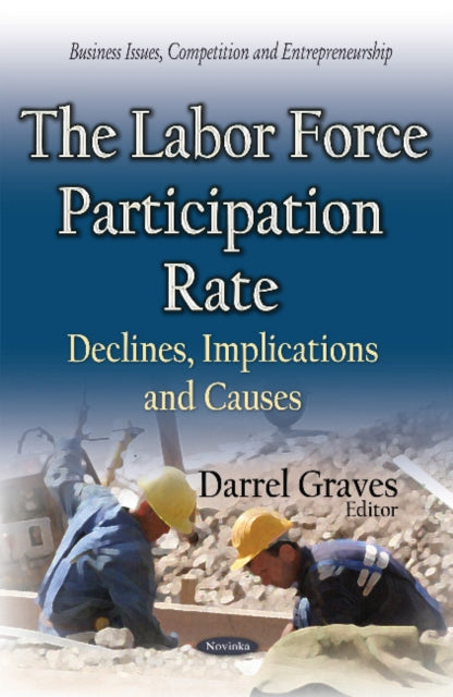 Book cover of: Labor Force Participation Rate. By: Darrel Graves