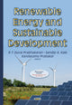 Book cover of: Renewable Energy & Sustainable Development. By: S. A. Kale