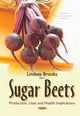 Book cover of: Sugar Beets. By: Lindsey Brooks