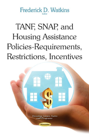 TANF, SNAP & Housing Assistance Policies