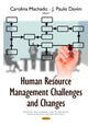 Book cover of: Human Resource Management Challenges & Changes. By: Carolina Machado