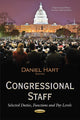 Book cover of: Congressional Staff. By: Daniel Hart
