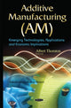 Book cover of: Additive Manufacturing (AM). By: Jacek Tittenbrun