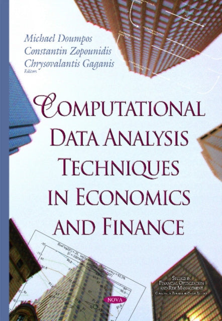 Book cover of: Computational Data Analysis Techniques in Economics & Finance. By: Michael Doumpos