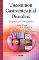 Book cover of: Uncommon Gastrointestinal Disorders. By: Sachin B. Ingle