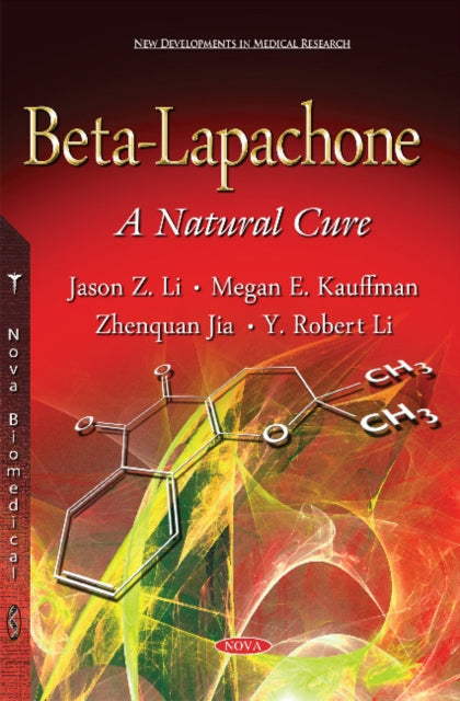 Book cover of: Beta-Lapachone. By: Jason Z. Li