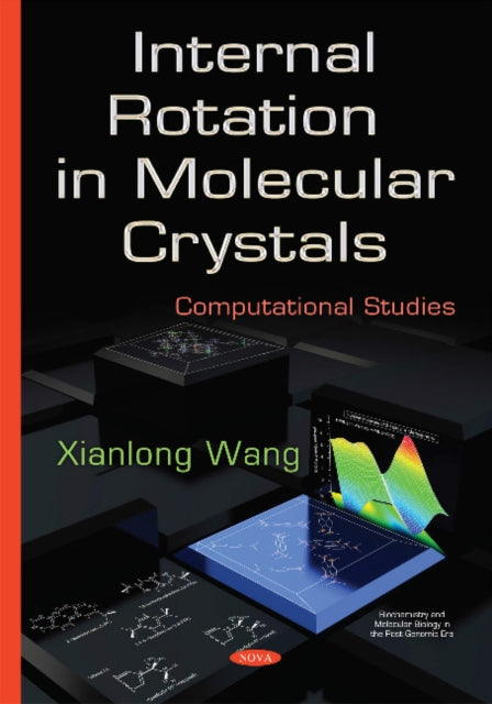 Book cover of: Internal Rotation in Molecular Crystals. By: Xianlong Wang