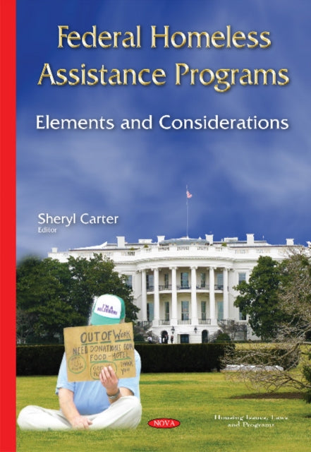 Book cover of: Federal Homeless Assistance Programs. By: Sheryl Carter