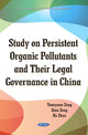 Book cover of: Study on Persistent Organic Pollutants & its Legal Governance in China. By: Yuanyuan Zeng