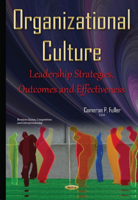 Book cover of: Organizational Culture. By: Cameron P. Fuller