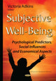 Book cover of: Subjective Well-Being. By: Victoria Adkins
