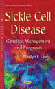 Book cover of: Sickle Cell Disease. By: Marilyn E. Lewis