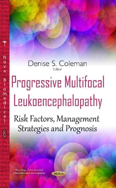 Book cover of: Progressive Multifocal Leukoencephalopathy. By: Denise S. Coleman