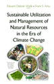 Book cover of: Sustainable Utilization & Management of Natural Resources in the Era of Climate Change. By: Edward Debrah Wiafe