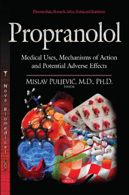 Book cover of: Propranolol. By: Mislav Puljevic