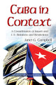Book cover of: Cuba in Context. By: Janet G. Campbell
