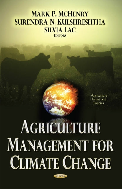 Book cover of: Agriculture Management for Climate Change. By: Mark P. McHenry