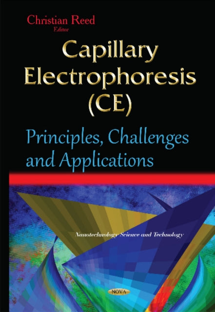 Book cover of: Capillary Electrophoresis (CE). By: Christian Reed