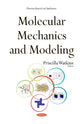 Book cover of: Molecular Mechanics & Modeling. By: Priscilla Watkins