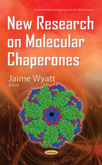 Book cover of: New Research on Molecular Chaperones. By: Jaime Wyatt