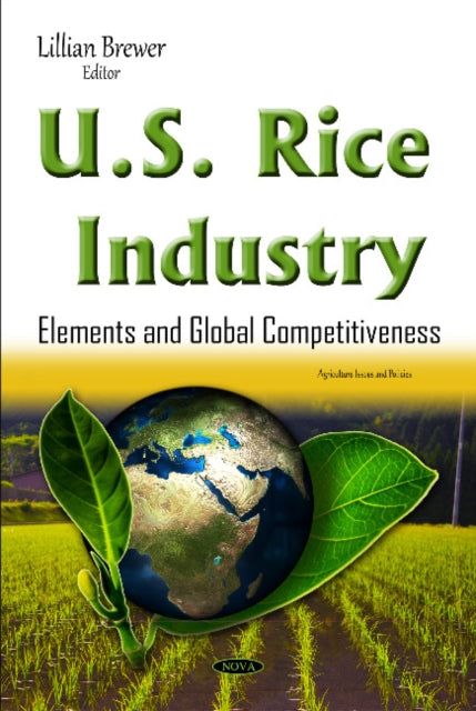 Book cover of: U.S. Rice Industry. By: Lillian Brewer
