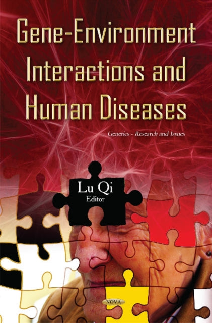 Book cover of: Gene-Environment Interactions & Human Diseases. By: Lu Qi