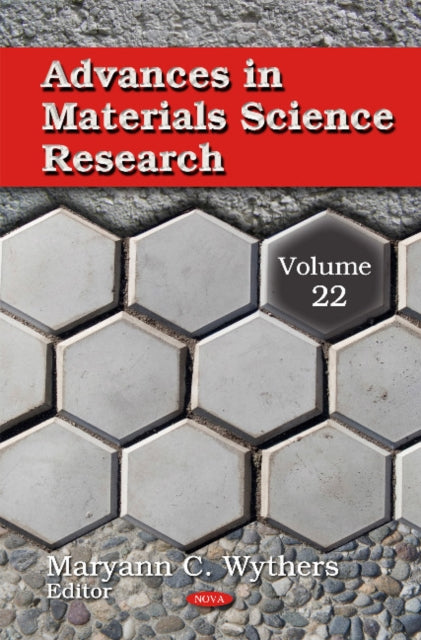 Book cover of: Advances in Materials Science Research. By: Maryann C. Wythers