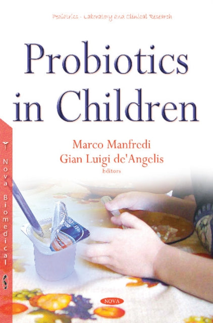 Book cover of: Probiotics in Children. By: Marco Manfredi