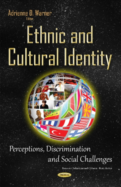 Book cover of: Ethnic & Cultural Identity. By: Adrienne D. Warner