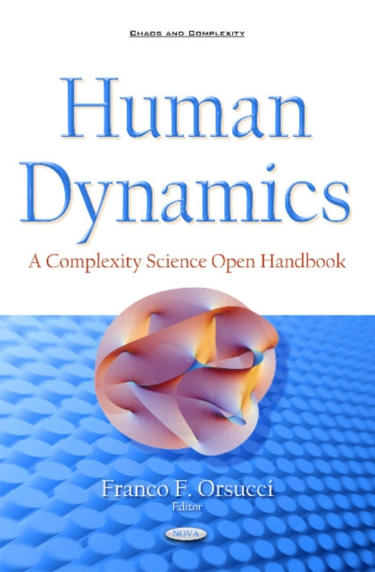 Book cover of: Human Dynamics. By: Franco F. Orsucci