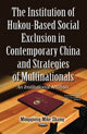 Book cover of: Institution of Hukou-Based Social Exclusion in Contemporary China & Strategies of Multinationals. By: Mingqiong Mike Zhang