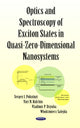 Book cover of: Optics & Spectroscopy of Exciton States in Quasi-Zero-Dimensional Nanosystems. By: Sergey I. Pokutnyi