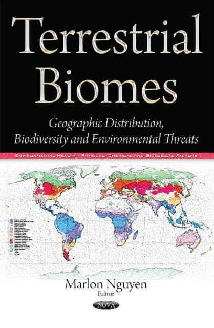 Book cover of: Terrestrial Biomes. By: Marlon Nguyen
