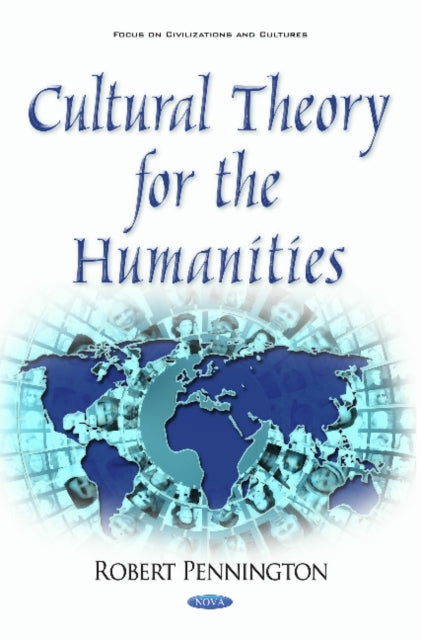 Book cover of: Cultural Theory for the Humanities. By: Robert Pennington
