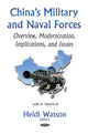 Book cover of: China's Military & Naval Forces. By: Heidi Watson