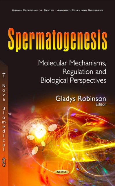 Book cover of: Spermatogenesis. By: Gladys Robinson