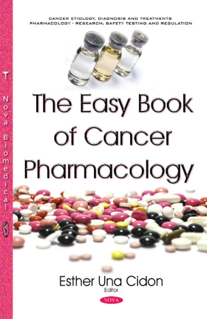 Book cover of: Easy Book of Cancer Pharmacology. By: Esther Una Cidon
