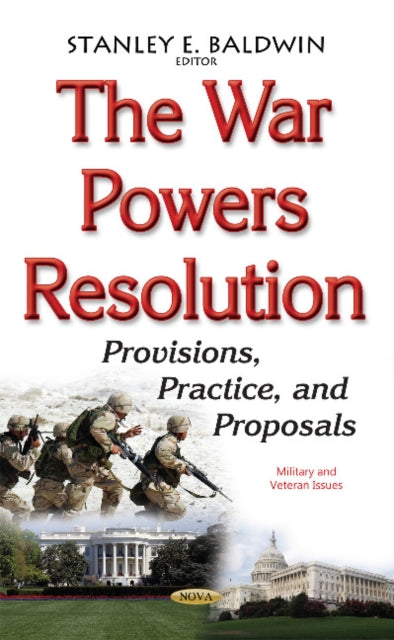 Book cover of: War Powers Resolution. By: Stanley E. Baldwin