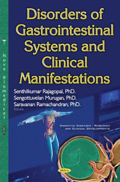Book cover of: Disorders of Gastrointestinal Systems & Clinical Manifestations. By: Senthilkumar Rajagopal
