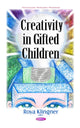 Book cover of: Creativity in Gifted Children. By: Roya Klingner