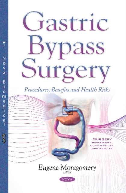 Book cover of: Gastric Bypass Surgery. By: Eugene Montgomery