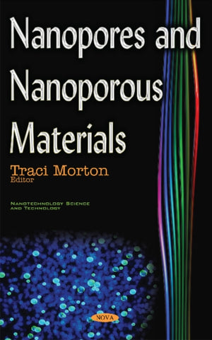 Nanopores & Nanoporous Materials