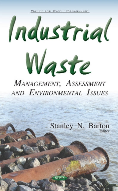 Book cover of: Industrial Waste. By: Stanley N. Barton
