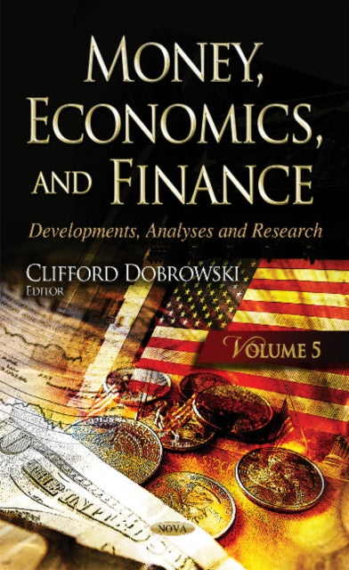 Book cover of: Money, Economics, & Finance. By: Clifford Dobrowski