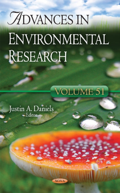 Book cover of: Advances in Environmental Research. By: Justin A. Daniels